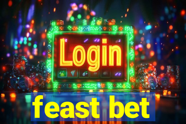 feast bet